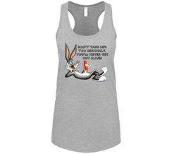 Bugs Bunny Don’t Take Life Too Seriously Funny Cartoon Lovers T Shirt
