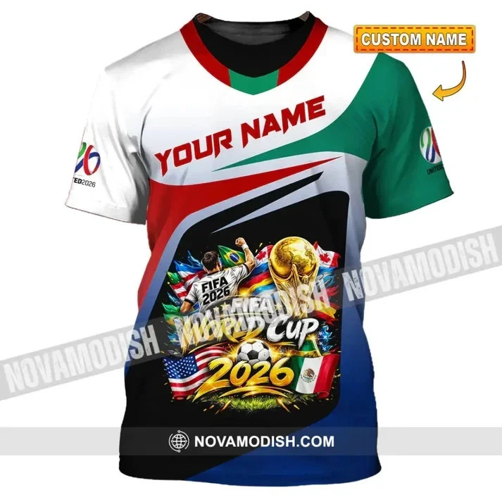 Unisex 3D Shirt – Custom Name World Cup 2026 3D Shirt VK13773