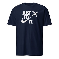 Just Fly It shirt, pilot shirt pilot gift Multiple Color Options
