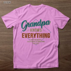 Funny grandpa knows everything for father’s day T-Shirt Gift For Men