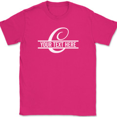 Letter C Monogram Your Text Here Custom T-Shirt Personalize Family Tee