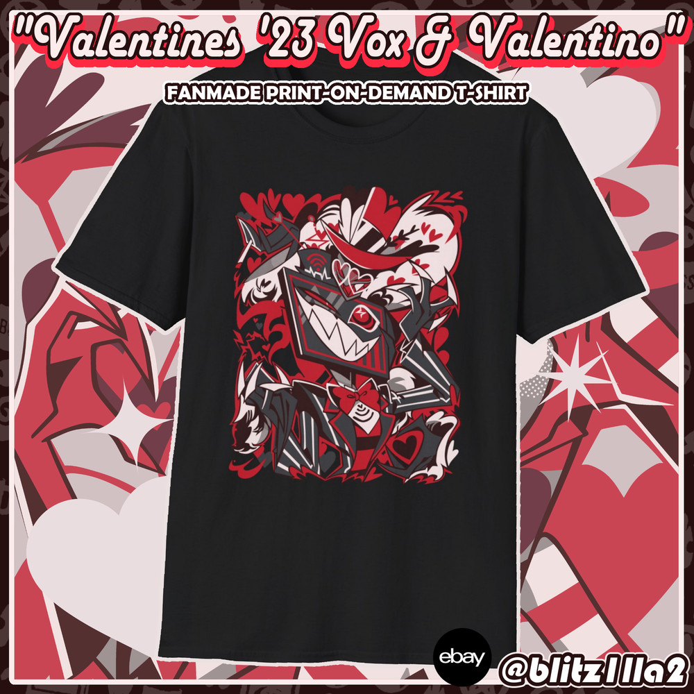 Hazbin Hotel FANMADE POD T-Shirt: Valentines’ 2023 Vox & Valentino ♡