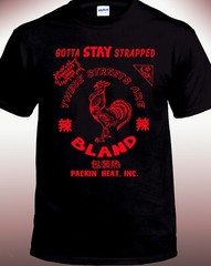 Gotta Stay Strapped Hot Sauce T-shirt