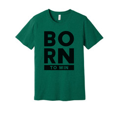 Born To Win Christian Graphic Tee For Men And Women Unisex Crewneck Shirt Casual