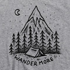 Wander More T Shirt Camping Outdoors Mountain Hiking River Appalachian Trail Tee