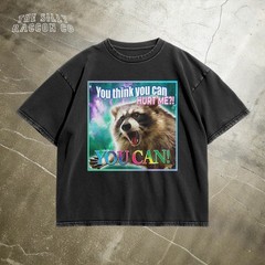 Funny Y2K Raccoon Distresed T-shirt, You Think You Can Hurt Me Unisex Tee