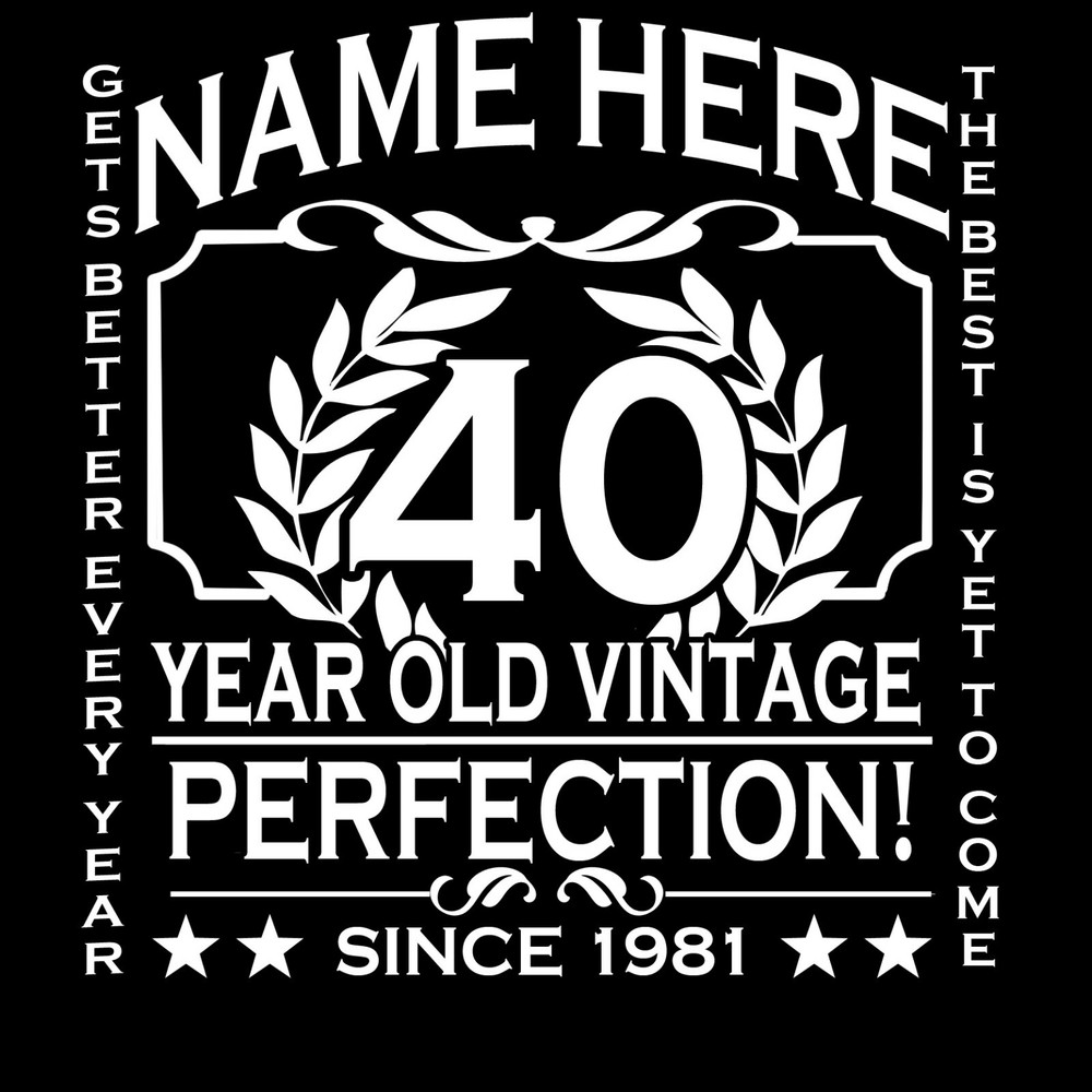 40th Birthday T-Shirt Customise Personalised Name, Year, Age Gift 3XL 4XL 5XL