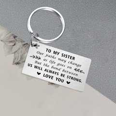 Sister Keychain, Graduation, Christmas, Valentines, Birthday, Emotional Bond
