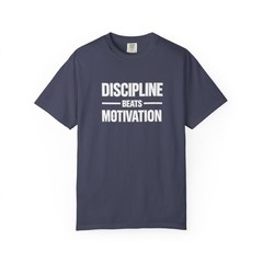 Discipline Beats Motivation Customizable T-shirt | Motivational Fitness Tee