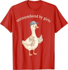 Outnumbered By Girls Funny Dad Goose Family Life T-Shirt