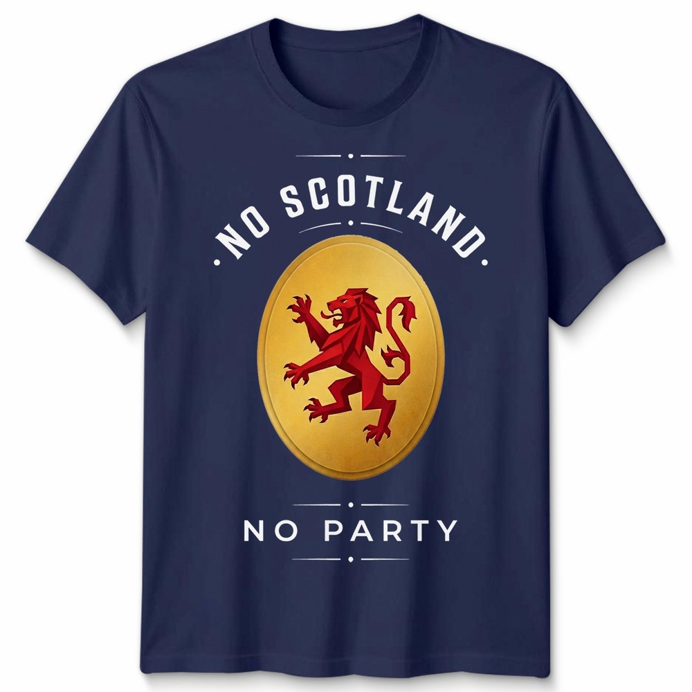 No Scotland No Party Football Unisex T Shirt Scotland Fan Mens Womens Top