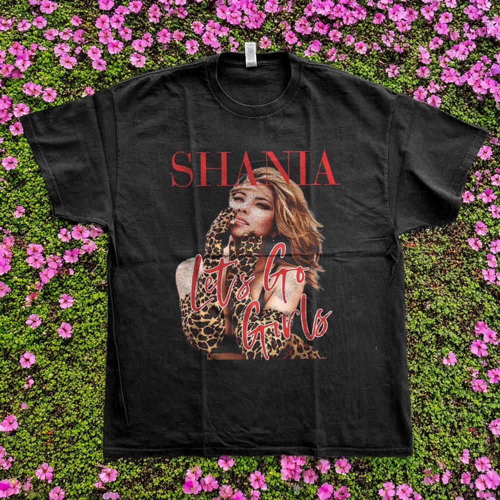 HOT! Shania Twain Let’s Go Girl Black Cotton T-shirt