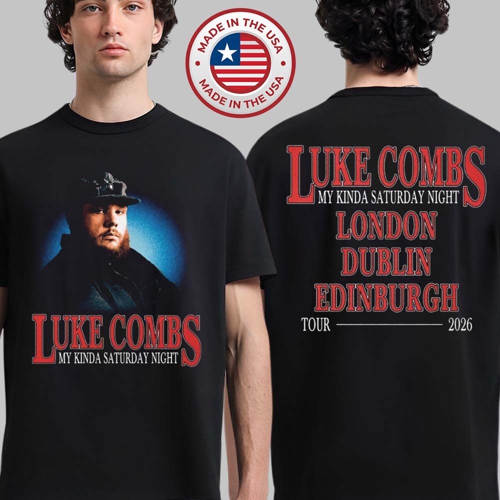 Luke Combs My Kinda Saturday Night Tour UK And EU Reprint T-Shirt