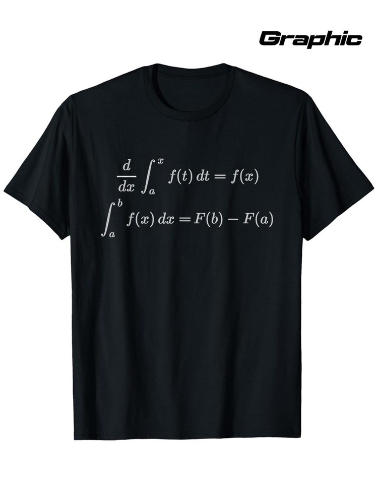 Fundamental Theorem of Calculus Math T-Shirt for Men & Women – 100% 180gsm Bla