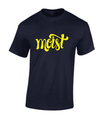 MOIST MENS T SHIRT FUNNY JOKE RUDE DESIGN COOL GIFT PRESENT IDEA TOP COMEDY