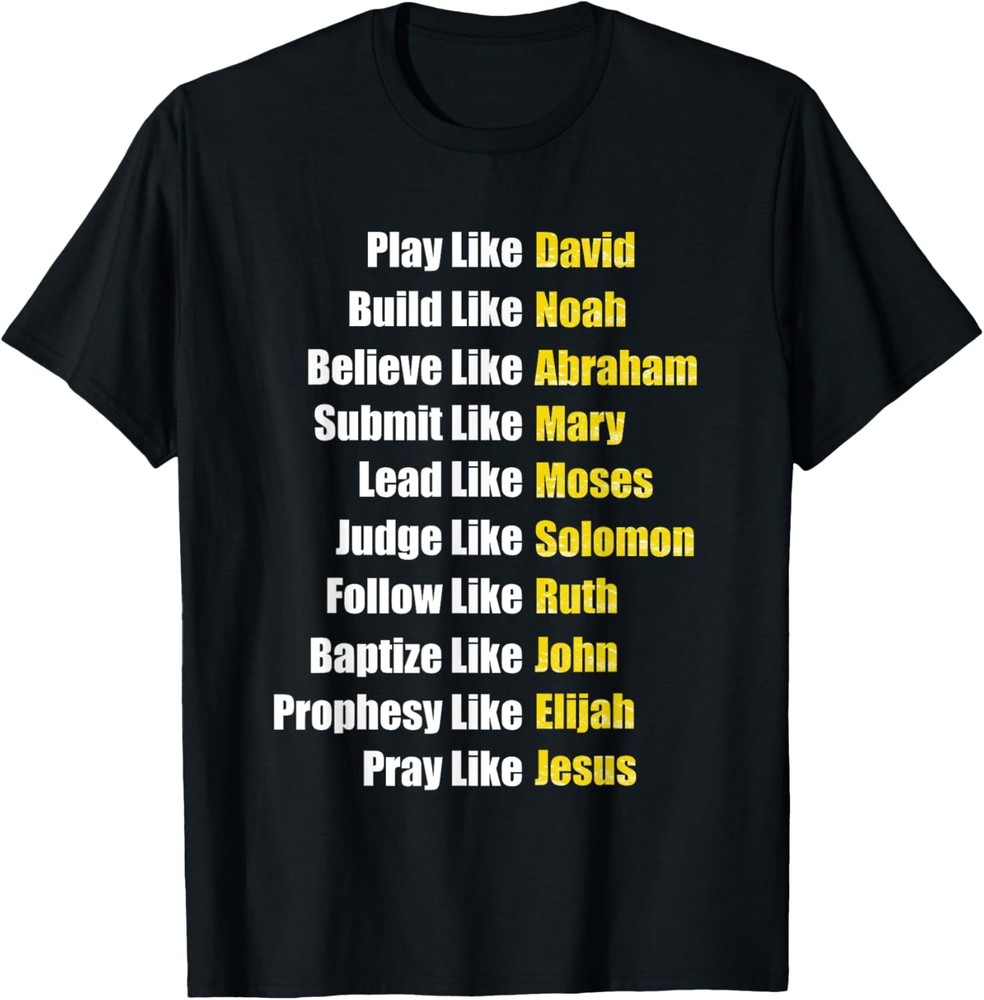 Heroes Of The Bible Faith Christian Gifts Biblical Figures T-Shirt