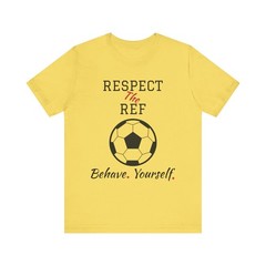Respect The Ref – Front & Back