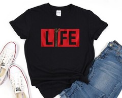 Life Shirt, Inspirational Graphic Tee, Motivational T-Shirt, Casual Wear