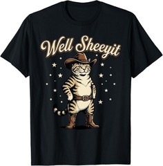 Well Sheeyit Funny Cowboy Cat Vintage Western Humor Art T-Shirt