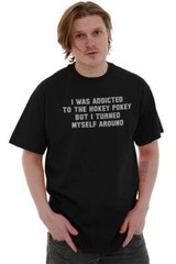 Addicted Hokey Pokey Funny Sarcastic Humor Adult Short Sleeve Crewneck Tee