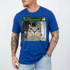 There is Motion at Your Front Door Funny Cat Motion Meme T-Shirt