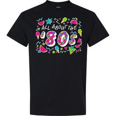 Inktastic All About The ’80s T-Shirt Eighties Nostalgia Bright Colorful Fashion