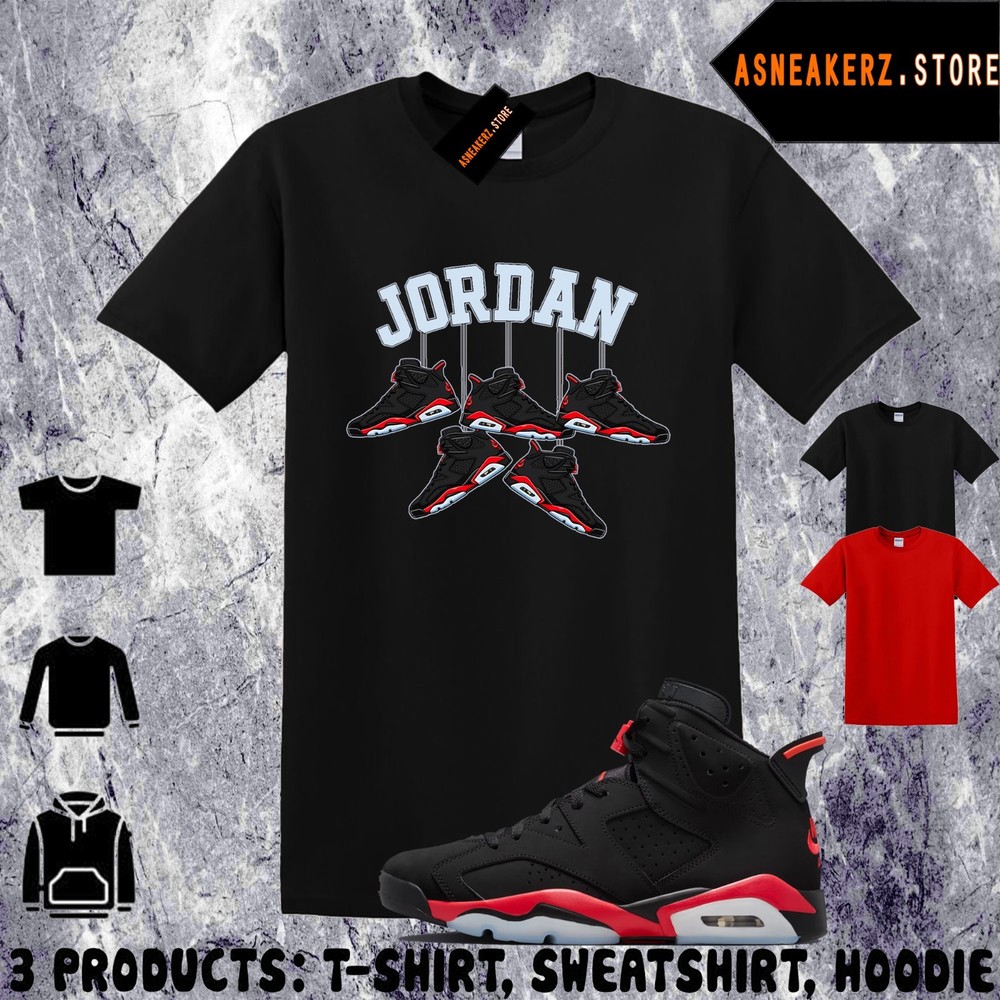 Tee Shirt Matching AJ 6 Infrared Salesman 2026 To Match Sneaker Shoe Hanging 6s
