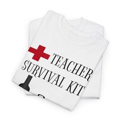 Teacher Survival Kit Funny Wine T-Shirt
