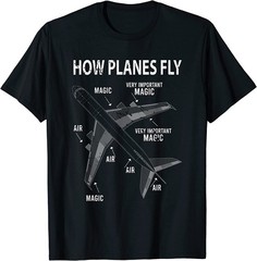 NEW LIMITED Funny Aviation Airplane Pilot How Planes Fly T-Shirt – MADE IN USA