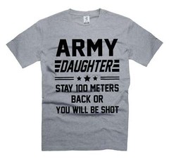 Army Daughter Shirt Funny Daughter Tee Shirt US Military Shirt Womens Unisex Tee