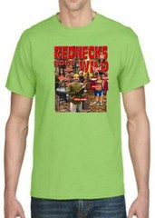 Adult DryBlend® T-Shirt – ( REDNECKS GONE WILD – HUMOR / NOVELTY)