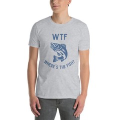 WTF Where’s the Fish? T-Shirt – Funny fishing shirt for fishermen and anglers