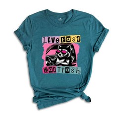 Live Fast Eat Trash Shirt, Trash Panda Funny Tee, Panda Shirt, Meme T-Shirt, Fun