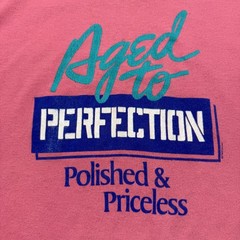 Vintage 80s Aged to Perfection Polished & Priceless T-Shirt USA Youth – Large