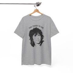 Keith Richards “Too Tough to Die” T Shirt Music band rock punk roll Unisex Shirt