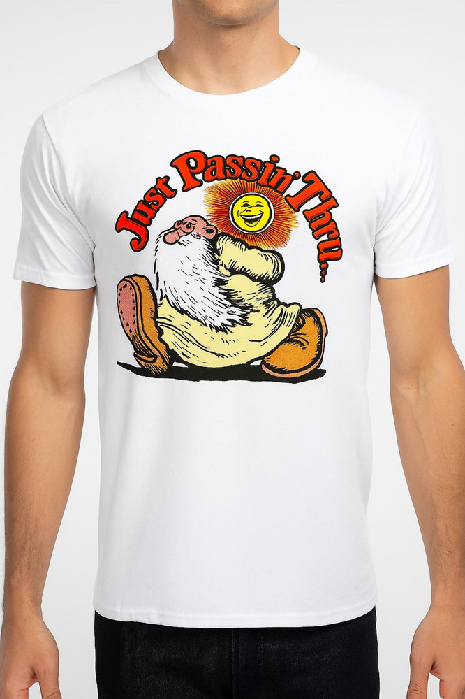 Hot New Just Passin Thru Chill Life Unisex Style Tee TP601