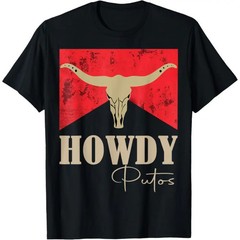 [100% Cotton] 100% Cotton Howdy Putos Bull Skull Country Cowboy Western Graphic