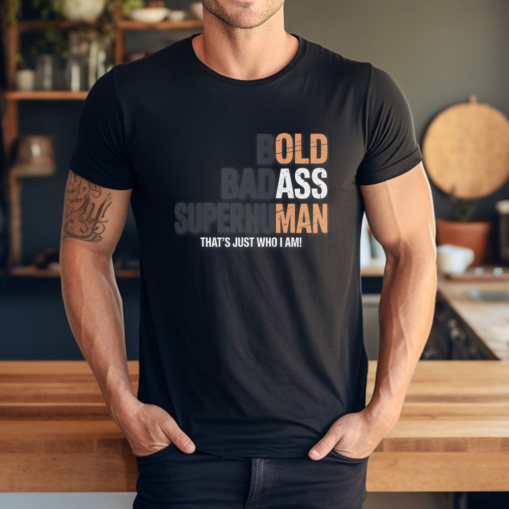 Funny Old Man Saying Gag Birthday Dad Father’s Day Grandpa T-Shirt