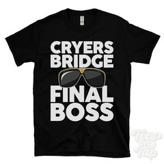 CRYERS BRIDGE FINAL BOSS T-SHIRT funny xmas gift elton cheshire england ibiza