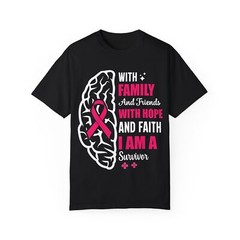 With Family and Friends Cancer Breast Cancer Unisex Garment-Dyed T-shirt
