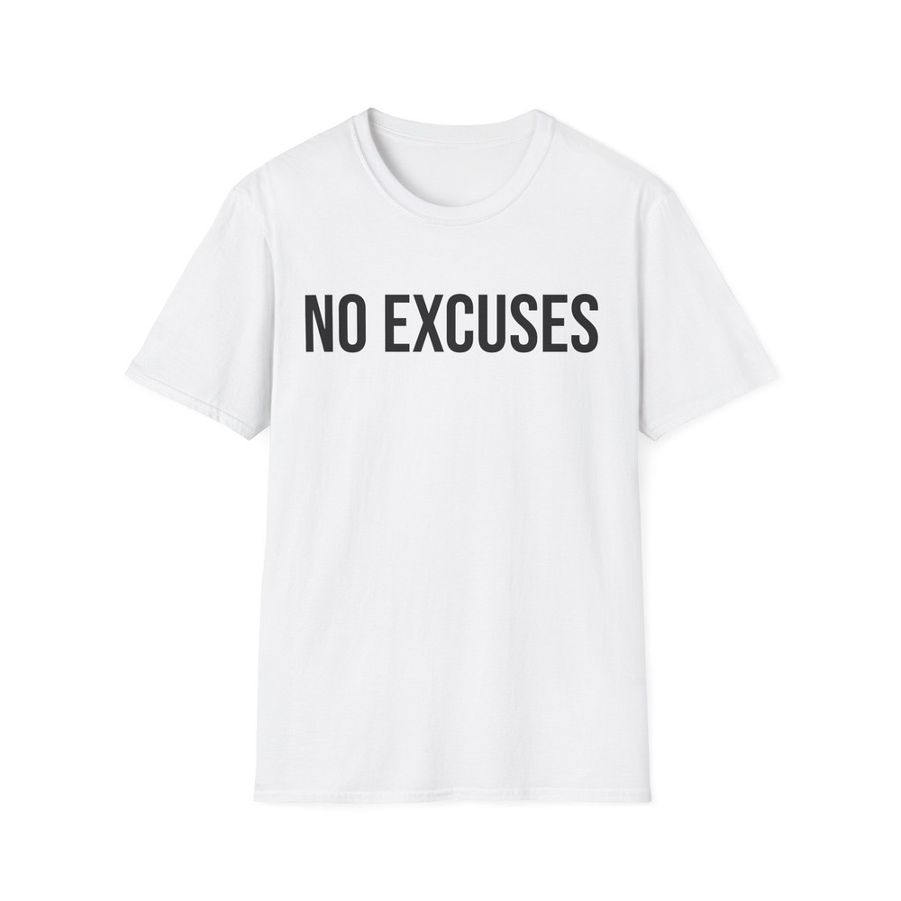 No Excuses Shirt Gym Workout Motivation Discipline Fitness T-shirt