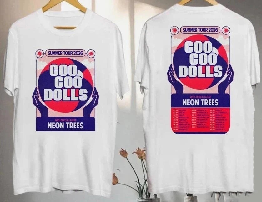 Goo Goo Dolls 2 Sides summer tour 2026 White S to 5XL Concert Shirt SN900