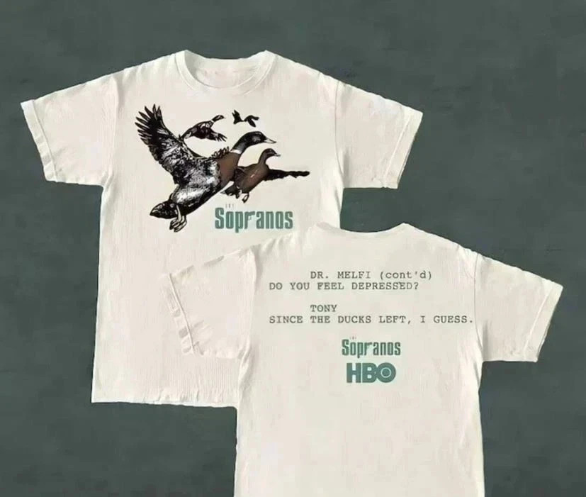 Ducks The Sopranos white Shirt Fans Gift Size S-5XL