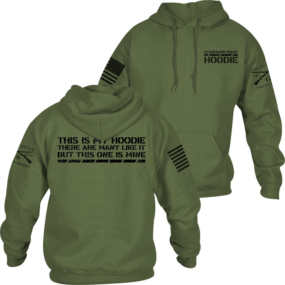 Grunt Style This Is My Hoodie Pullover Hoodie – Military Green