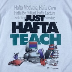 Vintage Coed Sportswear Men’s T-Shirt Just Hafta Teach White Made in USA Size XL