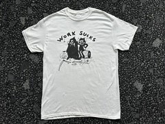 “Work Sucks” Men’s Graphic T-Shirt in Medium by artist “Heavy Slim” Eric Kenney
