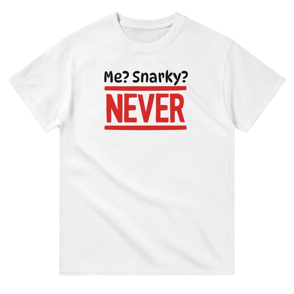 Snarky Unisex Crewneck T-Shirt – Classic Fit, Durable Everyday Wear