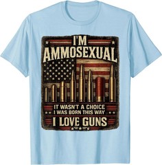 I’m Ammosexual Born This Way Love Guns USA Flag Graphic T-Shirt