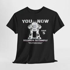 ED-209 NOW 5 Seconds to Comply RoboCop Shirt 80s Movie Fan Gift DTF S-5XL Colors