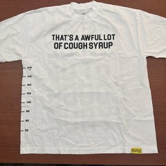 That’s a Awful Lot of Cough Syrup Measurement White/Black XL Tee Shirt Brand New